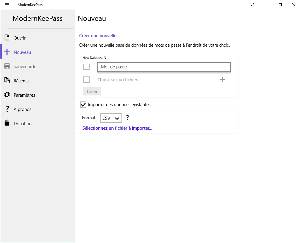 /wismna/modernkeepass/raw/commit/3967db41b366db90c7d02a3f2a75c4709d7d0f47/ModernKeePass10/appMetadata/fr-fr/baselisting/images/Screenshot/New.png